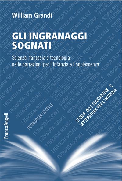 Gli ingranaggi sognati