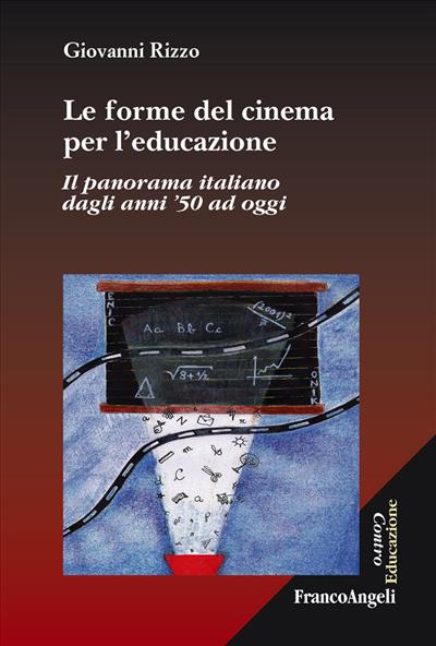 Le forme del cinema per l'educazione.