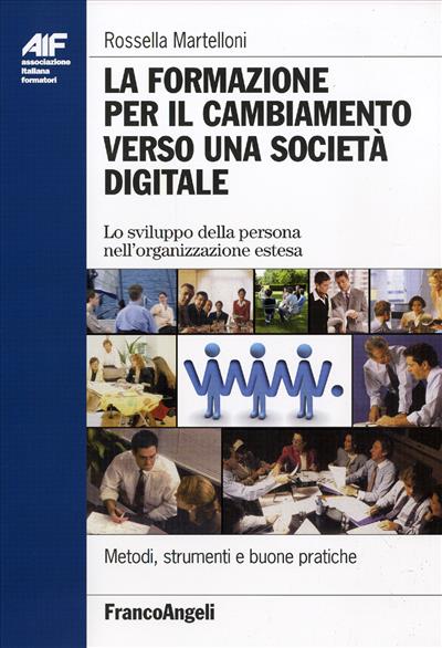 La formazione per il cambiamento verso una società digitale.