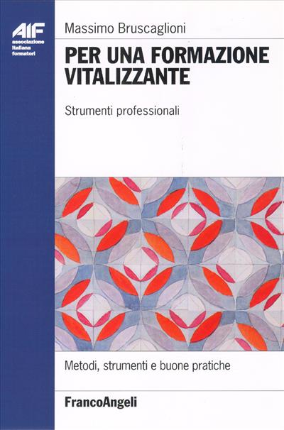 Per una formazione vitalizzante.