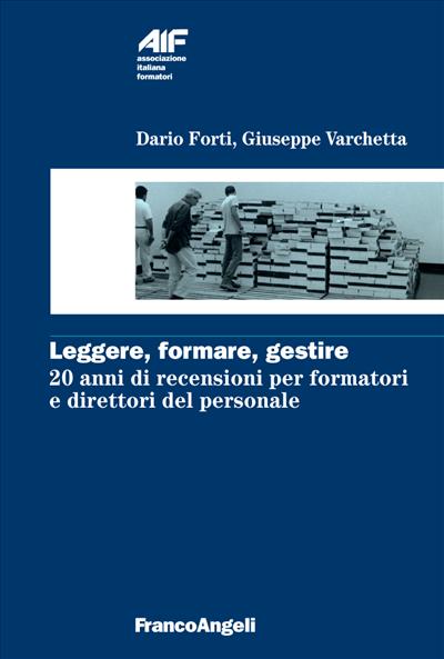 Leggere, Formare, Gestire.