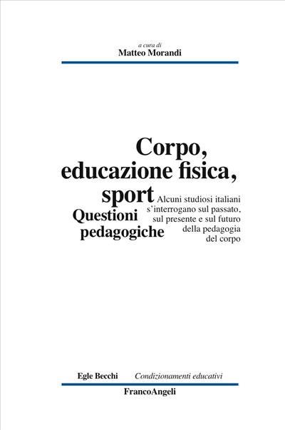 Corpo, educazione fisica, sport