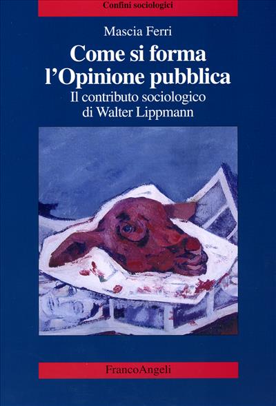 Come si forma l'Opinione pubblica.