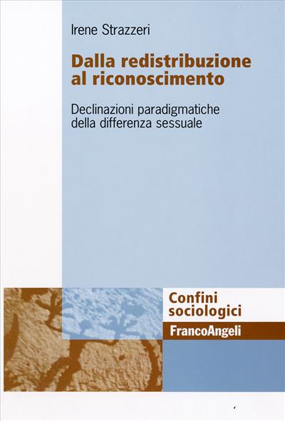 Dalla redistribuzione al riconoscimento.