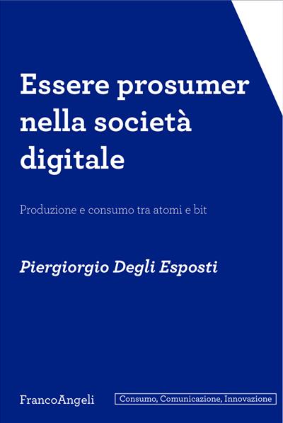 Essere prosumer nella società digitale