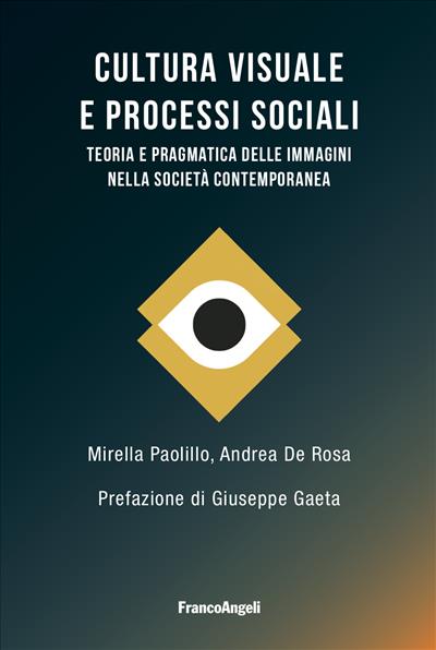 Cultura visuale e processi sociali