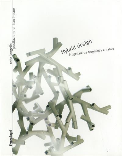 Hybrid design