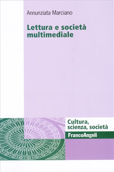 Lettura e società  multimediale