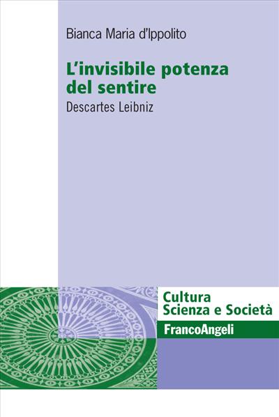 L'invisibile potenza del sentire.