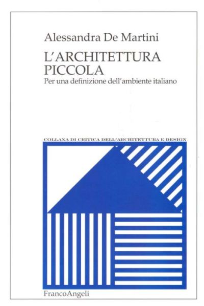 L'architettura piccola