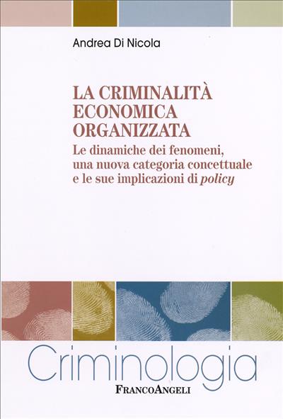 La criminalità economica organizzata