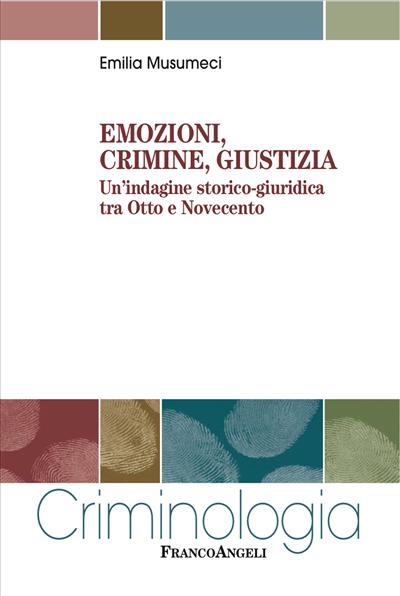 Emozioni, crimine, giustizia