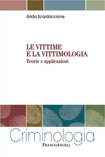 Le vittime e la vittimologia