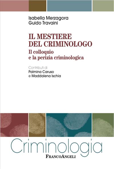 Il mestiere del criminologo