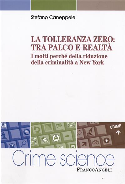 La tolleranza zero: tra palco e realtà.