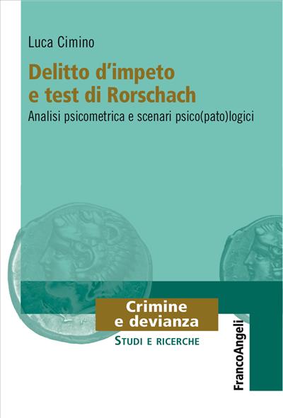 Delitto d'impeto e test di Rorschach