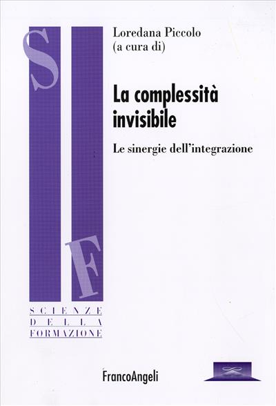 La complessità invisibile.