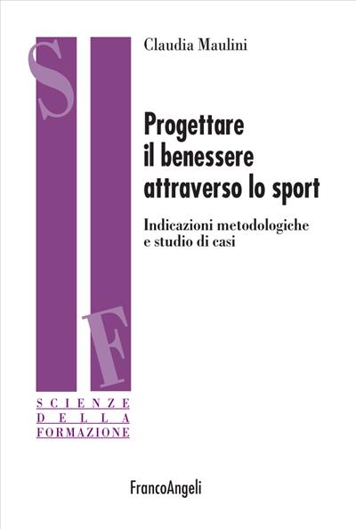 Progettare il benessere attraverso lo sport