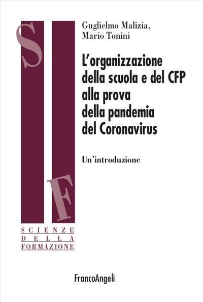 L’organizzazione della scuola e del Cfp alla prova della pandemia del Coronavirus