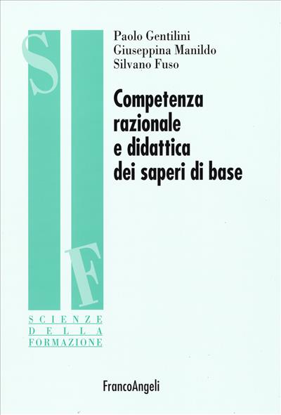 Competenza razionale e didattica dei saperi di base