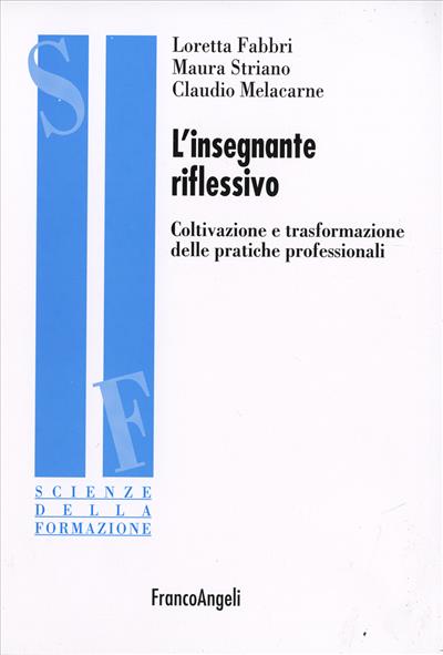 L'insegnante riflessivo.