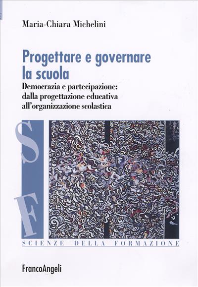 Progettare e governare la scuola