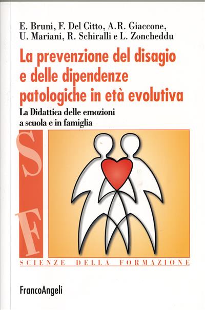 La prevenzione del disagio e delle dipendenze patologiche in età evolutiva