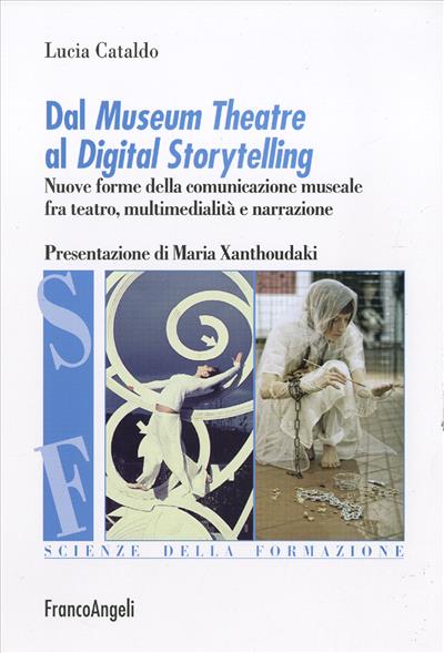 Dal Museum Theatre al Digital Storytelling