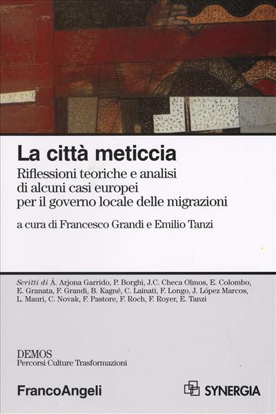 La città meticcia