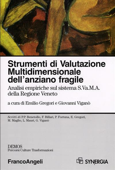 Strumenti di Valutazione Multidimensionale dell'anziano fragile