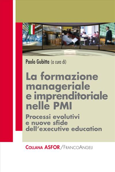 La formazione manageriale e imprenditoriale nelle PMI.