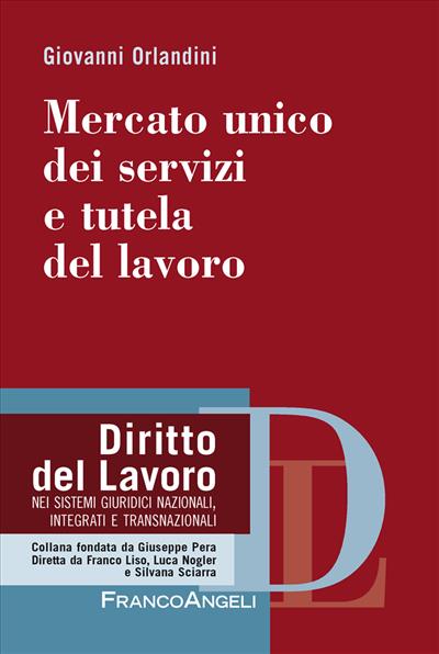 Mercato unico dei servizi e tutela del lavoro