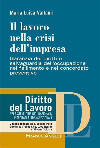 Il lavoro nella crisi dell'impresa.