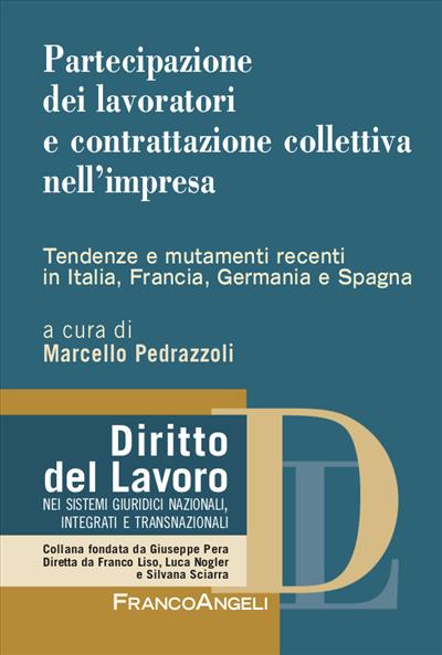 Partecipazione dei lavoratori e contrattazione collettiva nell'impresa