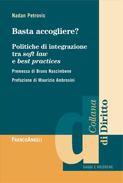 Basta accogliere?