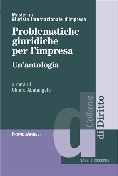 Problematiche giuridiche per l'impresa.