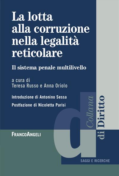 La lotta alla corruzione nella legalità reticolare