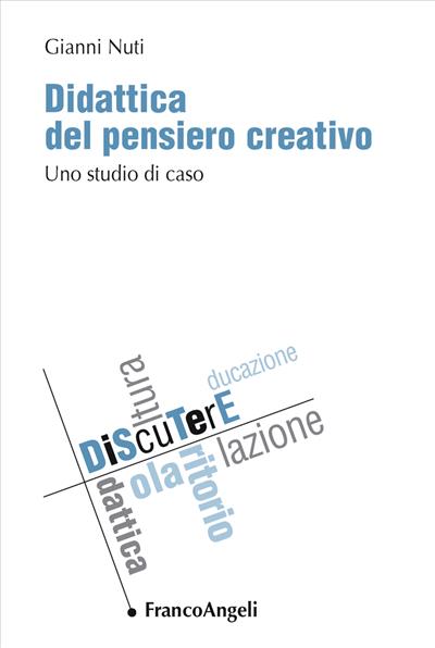 Didattica del pensiero creativo.