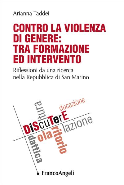 Contro la violenza di genere: tra formazione ed intervento.