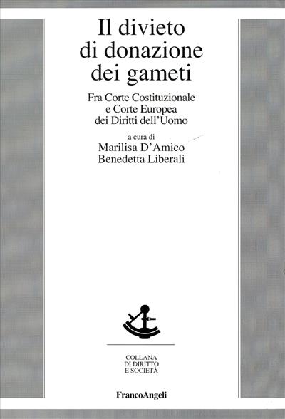 Il divieto di donazione dei gameti.