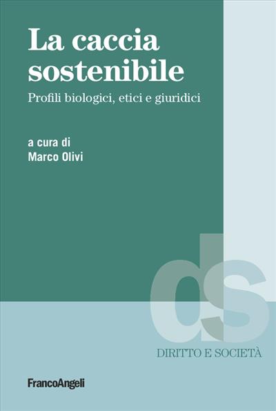 La caccia sostenibile