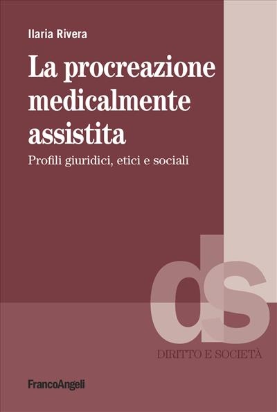 La procreazione medicalmente assistita