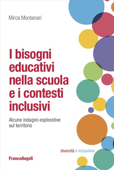 I bisogni educativi nella scuola e i contesti inclusivi