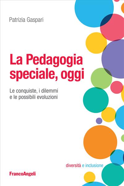 La Pedagogia speciale, oggi