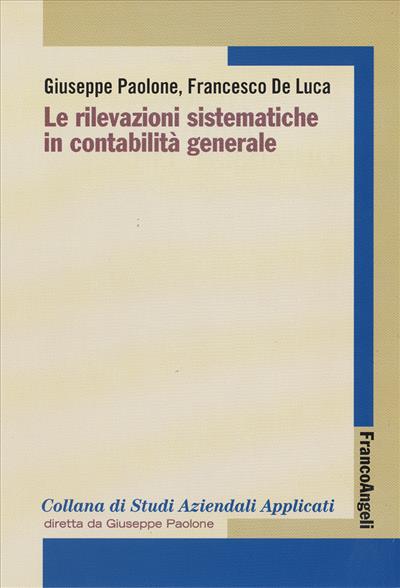 Le rilevazioni sistematiche in contabilità generale