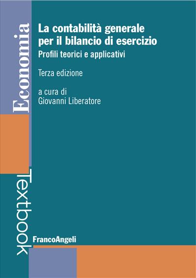 La contabilità generale per il bilancio di esercizio