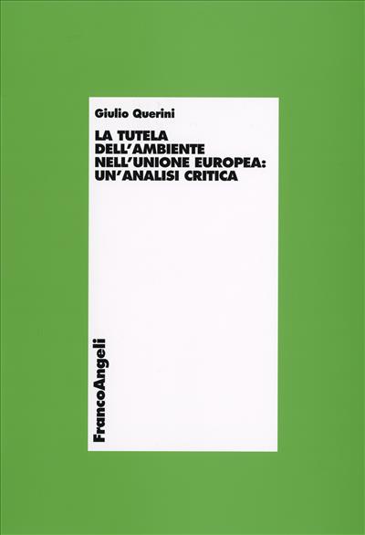 La tutela dell'ambiente nell'Unione Europea