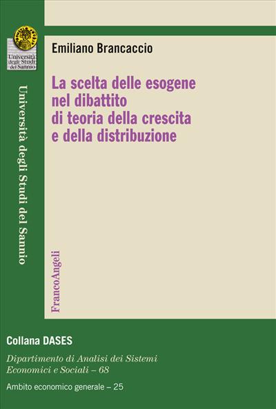 La scelta delle esogene nel dibattito di teoria della crescita e della distribuzione