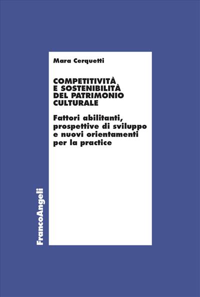 Competitività e sostenibilità del patrimonio culturale