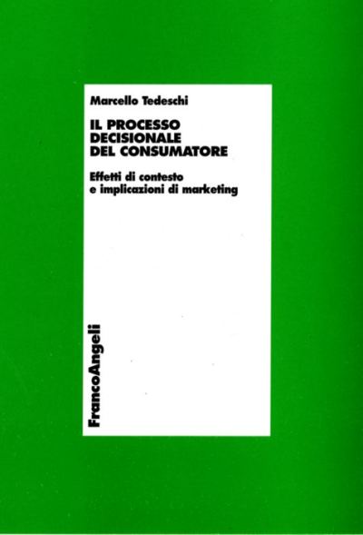 Il processo decisionale del consumatore